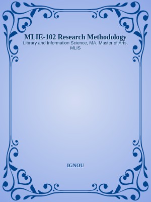MLIE-102 Research Methodology